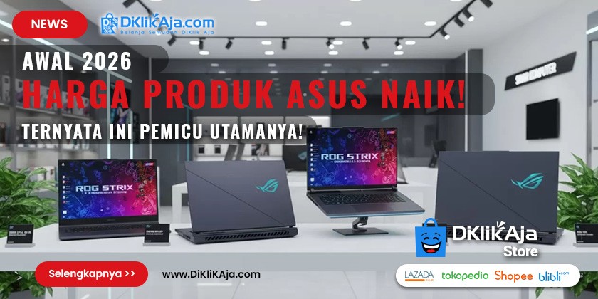 Harga Produk Asus Naik Mulai Januari 2026, Efek Domino Krisis Memori AI