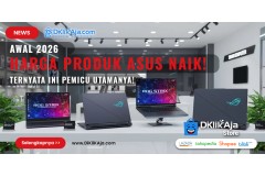 Harga Produk Asus Naik Mulai Januari 2026, Efek Domino Krisis Memori AI