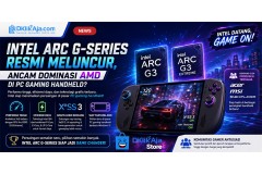 Intel Arc G-Series Resmi Meluncur, Ancam Dominasi AMD di PC Gaming Handheld?